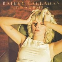 New Album From Bailey Callahan Released Today