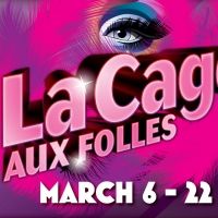 Arizona Broadway Theatre Production Of LA CAGE AUX FOLLES Will Transfer To Herberger…