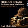New Sherlock Holmes Play Comes to Placer Rep in April