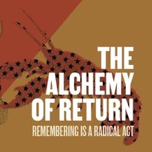 National Black Theatre Unveils 25-26 Season THE ALCHEMY OF RETURN: REMEMBERING IS A R