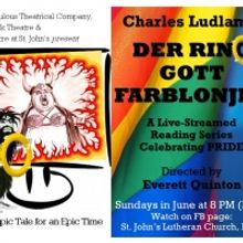 The Ridiculous Theatrical Company Presents Charles Ludlam's DER RING GOTT FARBLONJET