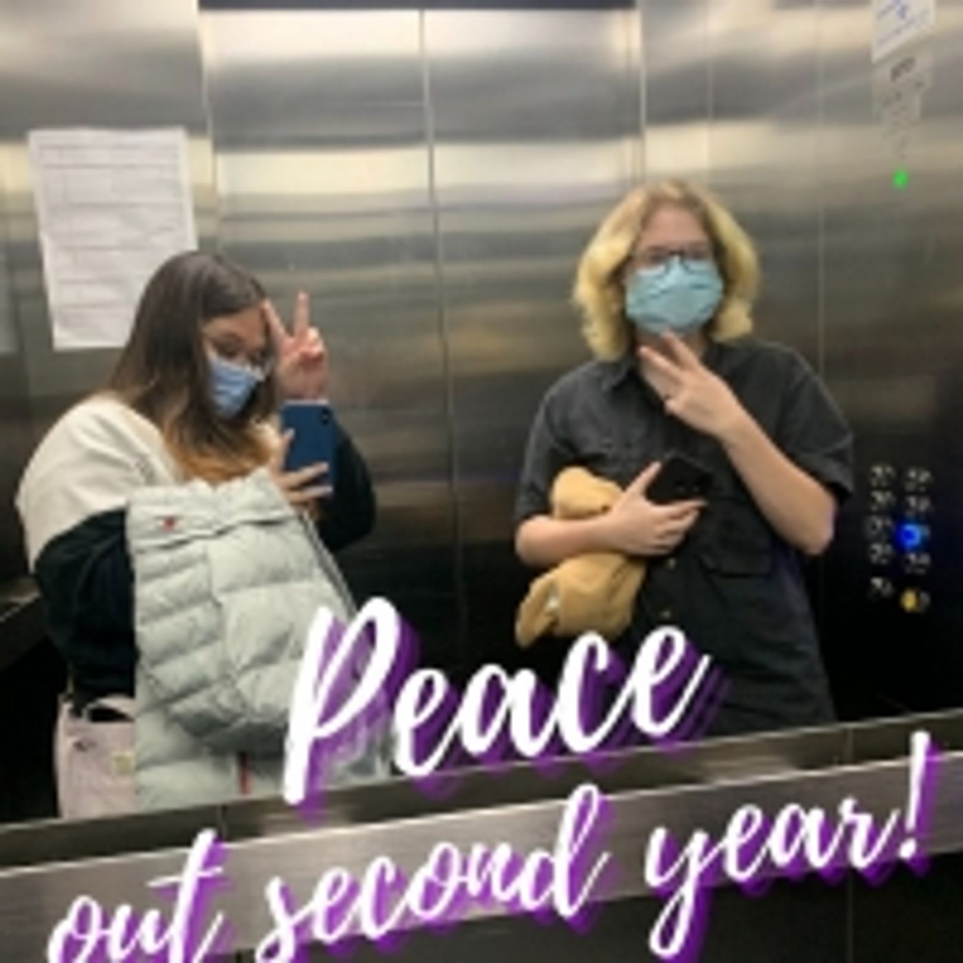 Student Blog: Peace Out Second Year!