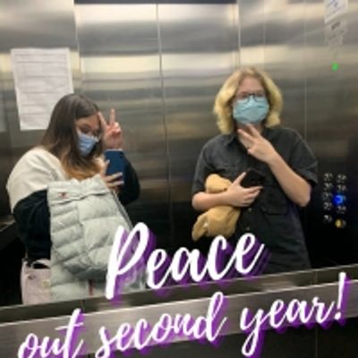 Student Blog: Peace Out Second Year!