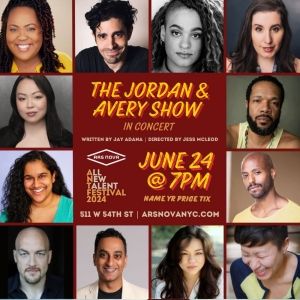 Damon Daunno, Ally Bonino & More to Lead THE JORDAN & AVERY SHOW In Concert At Ars…