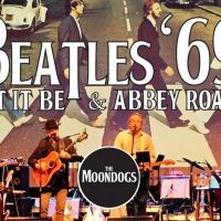 Patchogue Theatre Presents BEATLES '69