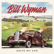 Bill Wyman to Release Ninth Studio Album 'Drive My Car;' Listen to Title Track