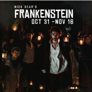 Review: NICK DEAR'S FRANKENSTEIN at Coasters Musical Theatre