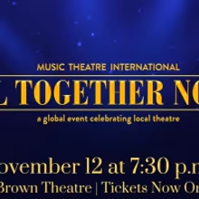 Theatre Tuscaloosa Announces Participation in ALL TOGETHER NOW!