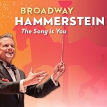The Philly POPS Will Celebrate The Legacy of Broadway Luminary Oscar Hammerstein