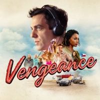 B.J. Novak's VENGEANCE Now Streaming Only on Peacock