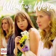 Circle Theatre Closes Out 2019 Season with Co-Production of WHAT WE WERE by Blake Hac