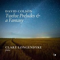Clare Longendyke to Release TWELVE PRELUDES & A FANTASY on Blue Griffin