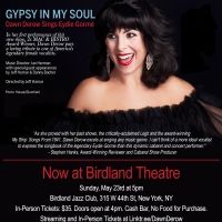 May 23rd GYPSY IN MY SOUL: DAWN DEROW SINGS EYDIE GORME Moves to Birdland Theater