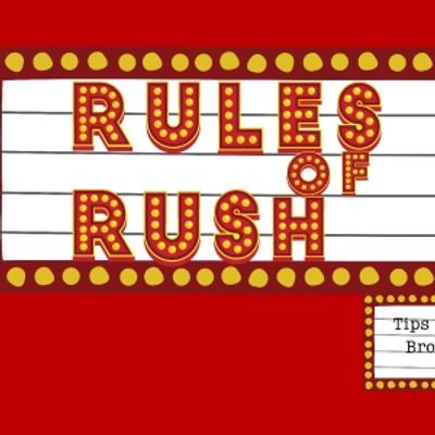 Student Blog: Rules For Rush