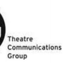 Theatre Communications Group Has Announced the Co-Chairs of 2020 GALA: OUR STORIES
