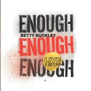 Betty Buckley Will Release 'Enough' Single, From Sara Bareilles' THE INTERESTINGS…