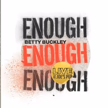 Betty Buckley Will Release 'Enough' Single, From Sara Bareilles' THE INTERESTINGS Mus