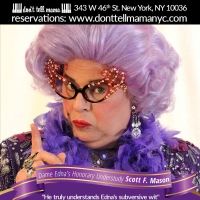 Scott F. Mason Makes Final Spring Performance as Dame Edna At Don't Tell Mama Next…