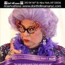 Scott F. Mason Makes Final Spring Performance as Dame Edna At Don't Tell Mama Next We