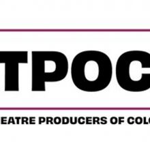 Theatre Producers of Color Announces PRODUCING 101, Tuition-Free Program for Aspiring
