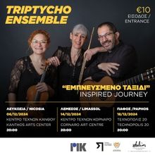 INSPIRED JOURNEY With Triptycho Ensemble Set for Technopolis 20