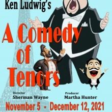 A COMEDY OF TENORS Opens November 5 at Theatre Palisades