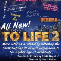 TO LIFE Celebrates Jewish Composers in the Golden Age of Broadway at the Willow…