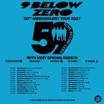 Nine Below Zero to Launch 2027 50th Anniversary European Tour