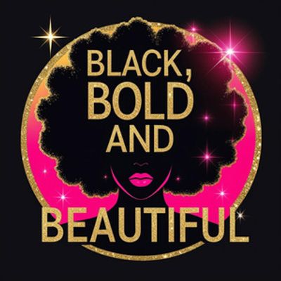 BLACK, BOLD & BEAUTIFUL to Celebrate Black Women at 54 Below