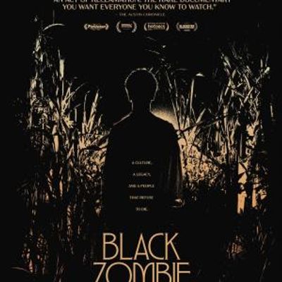 BLACK ZOMBIE Documentary to Open in New York and Los Angeles