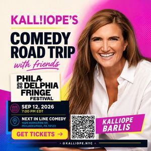 KALLIOPE'S COMEDY ROAD TRIP to Roll into Philadelphia Fringe Festival