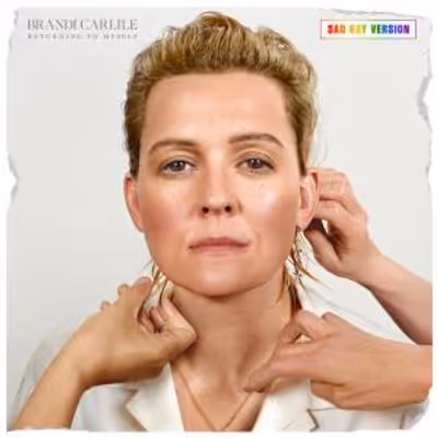 Brandi Carlile Releases Deluxe Album RETURNING TO MYSELF (SAD GAY VERSION)
