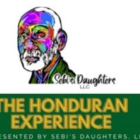 Sebi's Daughters Present THE HONDURAN EXPERIECE An Event To Honor The Legacy…