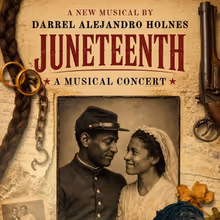 JUNETEENTH: FREEDOM HAS NO BORDERS to Premiere at Joe's Pub