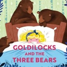 Cast Announced for GOLDILOCKS AND THE THREE BEARS at Nottingham Playhouse
