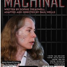 MACHINAL to Open at The People's Building From Miscreant Theater Collective