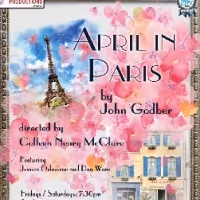 West End Productions Presents APRIL IN PARIS, Opening April 21- May 7