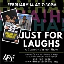 Center for Performing Arts Bonita Springs Has Announced the Lineup for JUST FOR LAUGH