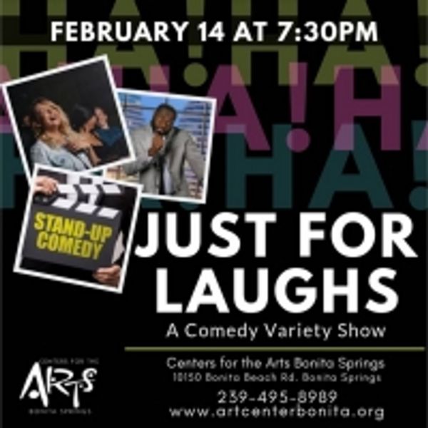 Center for Performing Arts Bonita Springs Has Announced the Lineup for JUST FOR LAUGH Photo