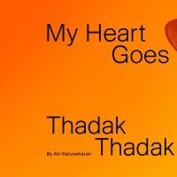 BWW Review: MY HEART GOES THADAK THADAK at Silo Theatre