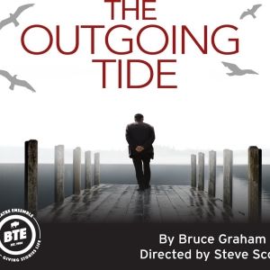 Buffalo Theatre Ensemble to Open 2024 With Bruce Graham's THE OUTGOING TIDE