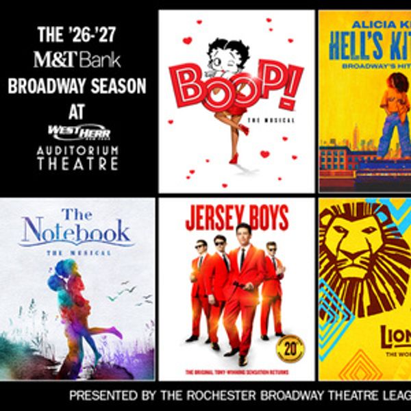 BOOP!, HELL'S KITCHEN and More Set for RBTL's 26-27 Season at West Herr Auditorium Th Photo