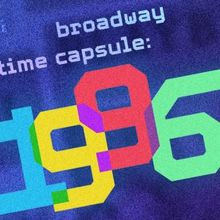 Musical Theatre Guild Will Stage Broadway Time Capsule: 1996