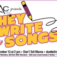 THEY WRITE THE SONGS Returns to Don't Tell Mama This Month