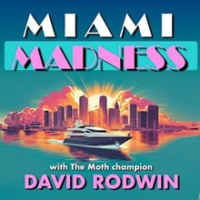 Spotlight: MIAMI MADNESS at DC Arts Center