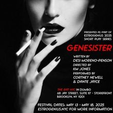 Desi Moreno-Penson's GENESISTER to Premiere at EstroGenius 2025 Short Play Festival