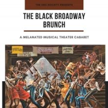 The Triad Theatre Will Celebrate Black History Month With THE BLACK BROADWAY BRUNCH