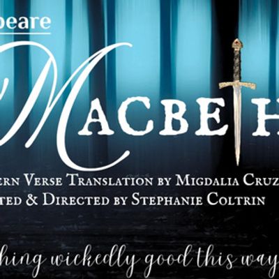 MACBETH to Tour Southern California Parks for Shakespeare by the Sea's 29th Free Season