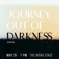 Numi Opera Brings JOURNEY OUT OF DARKNESS to Broad Stage in May