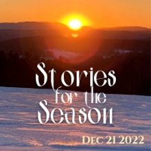 Lost Nation Theater Presents A Spirited Holiday Event STORIES FOR THE SEASON